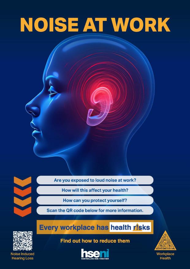 Workplace Health Campaign - Noise at Work poster