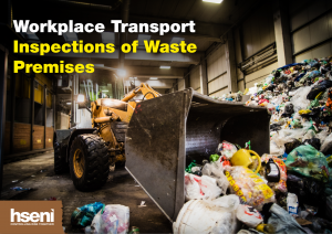 Transport inspections of waste premises